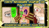 Tokyo Revengers Chapter 228 - Kebangkitan Dark Impulsive Terano South - Wakasa Benkei Tumbang !!!!