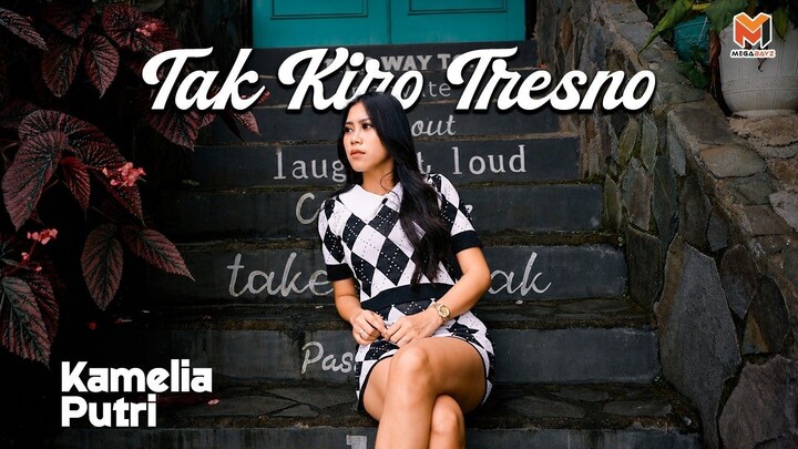 KAMELIA PUTRI  - TAK KIRO TRESNO (Official Music Video)