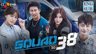 Squad 38 aka 38 Task Force E10 | English Subtitle | Drama, Comedy | Korean Drama