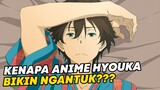 Kenapa Anime Hyouka Bikin Ngantuk???