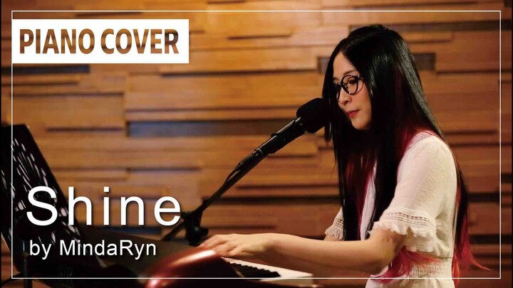 Shine (TV Size) Piano Solo live session | performed by MindaRyn