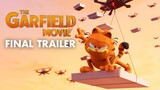 THE GARFIELD MOVIE - Final Trailer