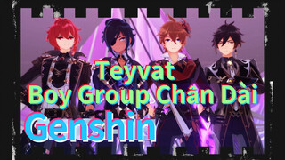 Teyvat Boy Group Chân Dài