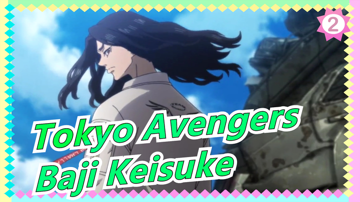 [Tokyo Avengers] His Appearance Is The Pinnacle, A God-like Man - Baji Keisuke!_2