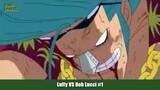 Luffy VS Rob Lucci Part 1