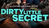 Dirty Little Secret 2022 - Full Movie
