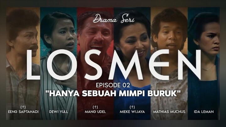 TVRI: Drama Series Klasik "Losmen (1985)" Episode 02 (RR: 2026/10/04)