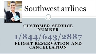 {2@4+} Ways $To Access Southwest Airlines CUSTOMER SERVICE Number By Phone, Chat & Email: A Step-by