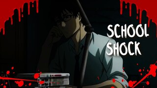 School Shock