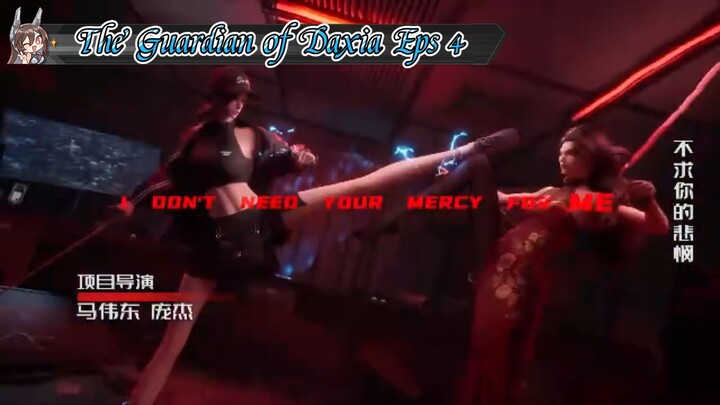 The Guardian of Daxia Eps 4