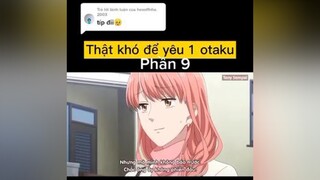 Trả lời  xin lỗi sẽ vì tôi lủi mất 2 hôm nay 😵 animehay tomtatanime animetiktok phimhaymoingay anime