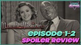 WandaVision Episode 1-2 SPOILER Review and Ending Explained