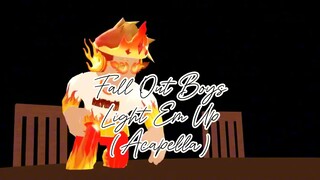 Fall Out Boys - Light Em Up (Acapella)