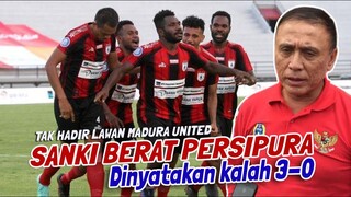 TERANCAM‼️ SANKSI BERAT PERSIPURA, TAK HADIR LAWAN MADURA UNITED