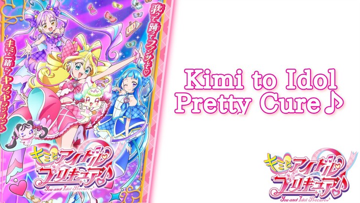 Kimi to Idol Pretty Cure♪ EPS 7 【INDO SUB】