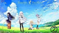 Episode 2 | Summer Pockets
