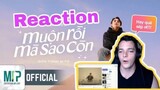 UCTV REACTION - MUỘN RỒI MÀ SAO CÒN