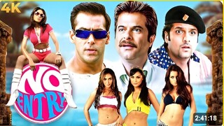 NO ENTRY (2005) Full Hindi Movie 4K | Anil Kapoor, Salman Khan, Fardeen Khan | Bollywood Comedy Film