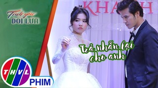 Điều bất ngờ lớn lao trong ngày cưới của chủ tịch Bách | TÌNH YÊU DỐI LỪA - TẬP 42