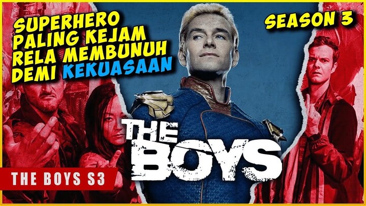SUPERHERO Paling KEJAM Dan Haus KEKUASAAN  THE BOYS SEASON 3