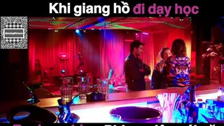 (P7) Khi GIang Hồ Đi Dạy Học #ReviewPhim