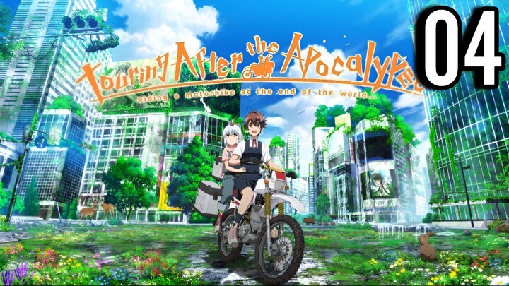 Touring After the Apocalypse Episode 4