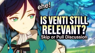 Why VENTI Is Still WORTH Pulling (or NOT) | Genshin Impact 2.6