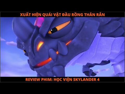 [Review Phim Hoạt Hình] HỌC VIỆN SKYLANDER 4 | Netflix