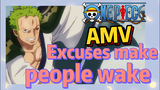 [ONE PIECE]  AMV | Excuses make people wake