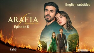 Arafta episode 5 english subtitles. Bound by fate ep 5.