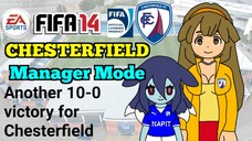 FIFA 14 | Episode 4: Another 10-0 Victory for Chesterfield (Chesterfield Manager Mode)