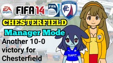 FIFA 14 | Episode 4: Another 10-0 Victory for Chesterfield (Chesterfield Manager Mode)