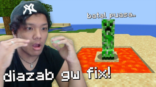 Gw Main Minecraft Sambil PUASA  kena azab