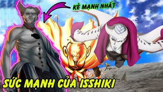 Sức Mạnh Của Nhân Vật Mạnh Nhất Isshiki Otsutsuki Hiện Tại | Kẻ Suýt Giết Naruto Và Sasuke