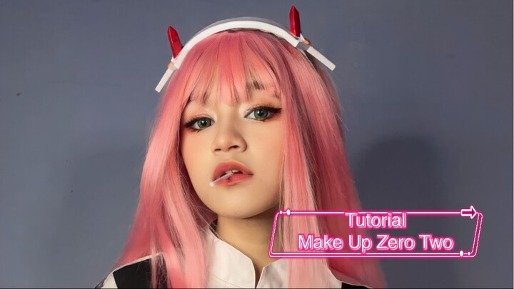 Tutorial Make Up jadi Zero Two