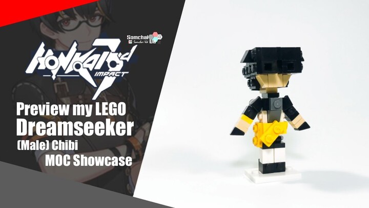 Preview my LEGO Honkai Impact 3rd Dreamseeker (Male) Chibi | Somchai Ud