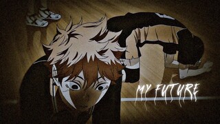 Sad Haikyuu edit |  My Future