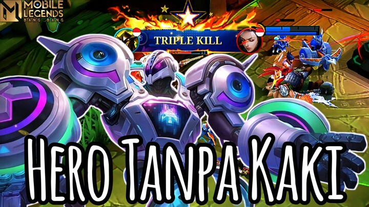 Hero Tanpa Kaki Tapi Bisa Ngejar Lawan Sampai Ke Turret !!😁🤣