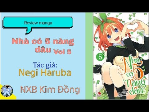 Review manga #21: Nhà có 5 nàng dâu vol 5 - NXB Kim Đồng