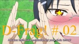 D-Frag! Episode 02 (Sub Indo)