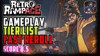 [Tier List Reroll] Retro Rampage (Android) OFFICIAL LAUNCH Gameplay