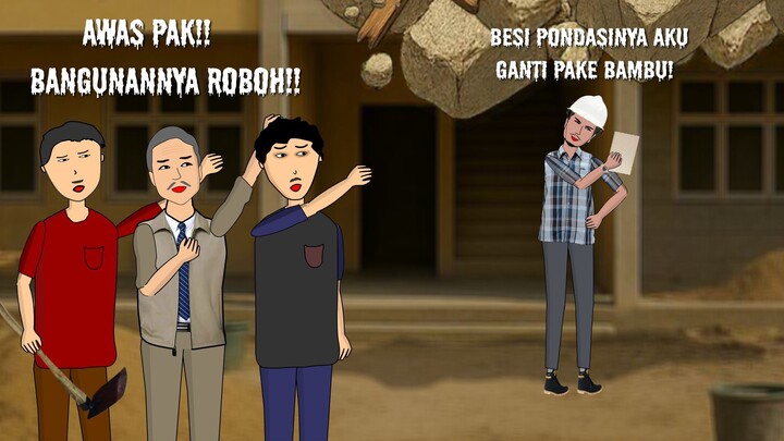 ANIMASI AZAB KONTRAKTOR NAKAL KORUPSI DANA PROYEK!