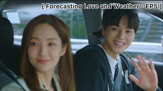 Forecasting Love and Weather - EP5 : ไม่อยากให้เพื่อนร่วมงานรู้ แต่โป๊ะแล้วหนึ่ง