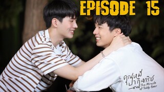 The Miracle of Teddy Bear Episode 15 (2022) | Release Date, PREVIEW