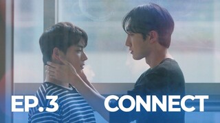 Connect EP. 3 Eng Sub 🇰🇷 BL (2025)