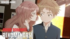 Rekomendasi anime romance remaja anak sekolahan yang bikin baper!