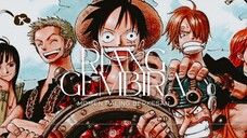 (ONE PIECE AMV) RIANG GEMBIRA