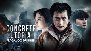 Concrete Utopia (2023) TAGALOG DUBBED