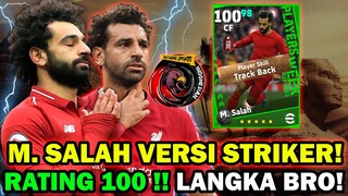 ADA M. SALAH VERSI STRIKER RATING 100 !! AYO KITA COBA DAPATKAN & BANTAI LAWAN DI ONLINE MATCH !!