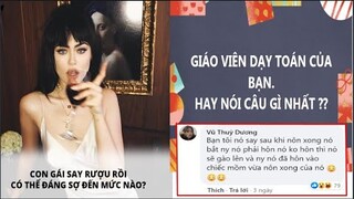 Top Comment:  Con Gái Say Rượu Rồi Có Thể Đáng Sợ Đến Mức Nào ??